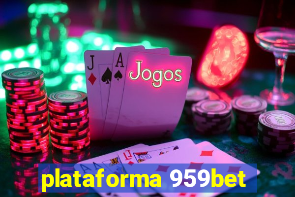 plataforma 959bet